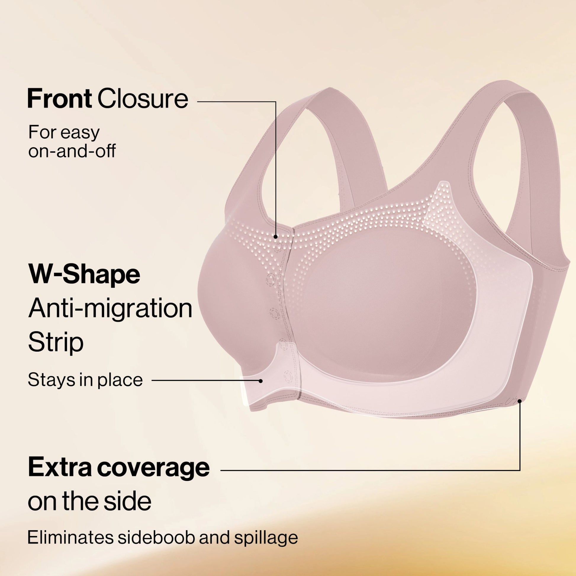 UBRAS Front Closure Bra with W-shape support and side coverage to prevent slipping and spillage in pink.